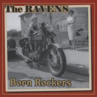 Ravens - Born Rockers