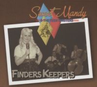 Sweet Mandy & The Teen Twisters - Finders Keepers