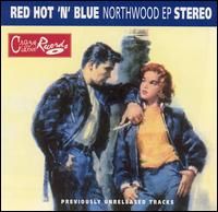 Red Hot n Blue - Northwood EP
