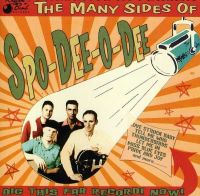 Spo-Dee-O-Dee - The Many Sides Of