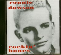 Ronnie Dawson - Rockin Bones