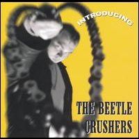 Beetle Crushers - Introducing