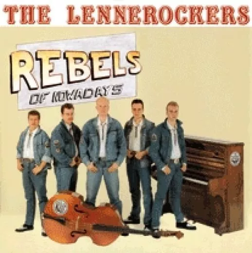 Lennerockers - Rebels Of Nowadays