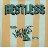 Restless - The Nervous Years