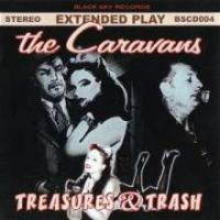 Caravans - Treasures & Trash