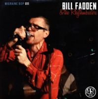 Bill Fadden & The Rhythmbusters - Lordy Hoody Bill Fadden & The Rhythmbusters - Lordy Hoody