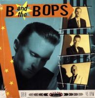 B and The Bops - Same