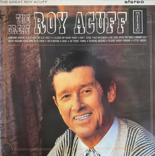 Roy Acuff - The Great