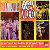 Smokey Robinson & The Miracles - Away We A Go-Go