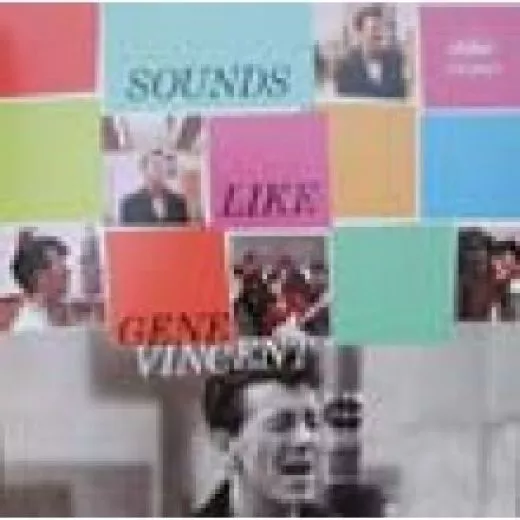 Gene Vincent - Sounds Like Gene Vincent
