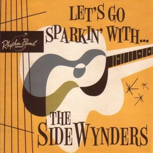 Sidewynders - Let's Go Sparkin' With …