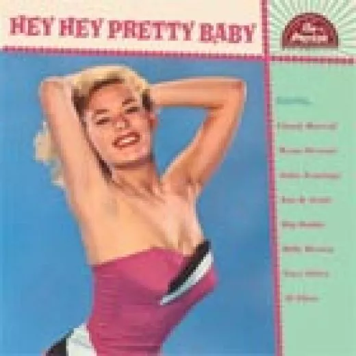 V/A - Hey Hey Pretty Baby