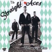 Straight Aces - Done My Time Straight Aces - Done My Time