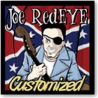 Joe Redeye - Customized