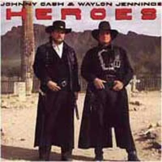 Johnny Cash & Waylon Jennings - Heroes