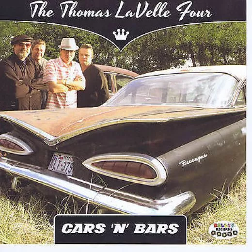 Thomas LaVelle Four, The - Cars 'n' Bars