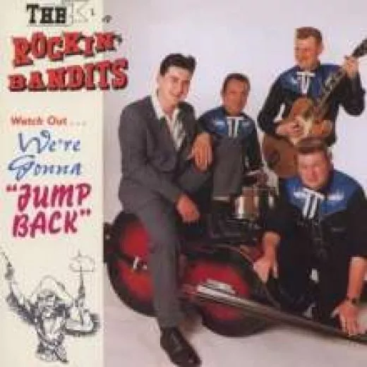 Rockin' Bandits, The - We're Gonna Jump Back
