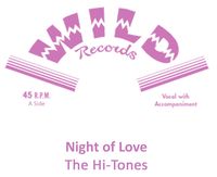Hi-Tones, The - Night Of Love