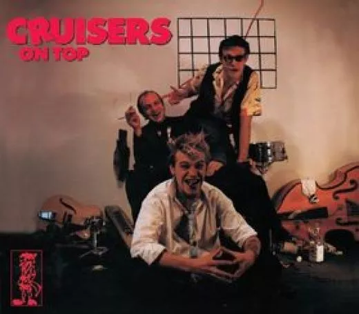 Cruisers - On Top