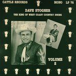 Dave Stogner - The King Of West Coast Country Swing Vol. 2