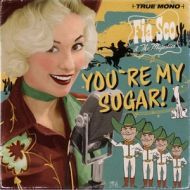 Fia Sco and The Majestics - You're My Sugar Fia Sco and The Majestics - You're My Sugar
