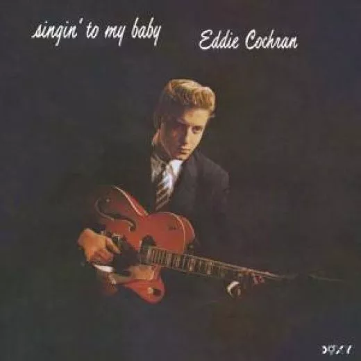 Eddie Cochran - Singin' To My Baby