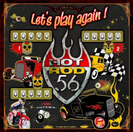 Hot Rod 56 - Let's Play Again!