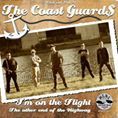 Coast Guards, The - Im On The Flight