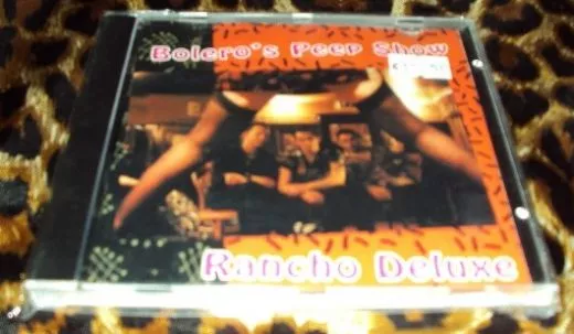 Rancho Deluxe - Bolero's Peepshow