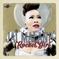 Jai Malano - Rocket Girl Jai Malano - Rocket Girl