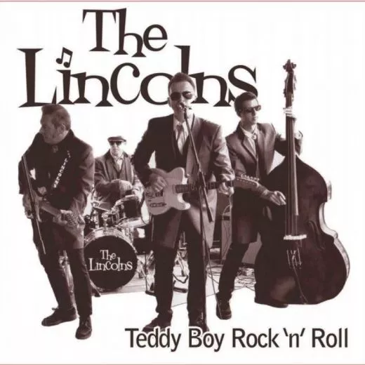 Lincolns, The - Teddy Boy Rock 'n' Roll