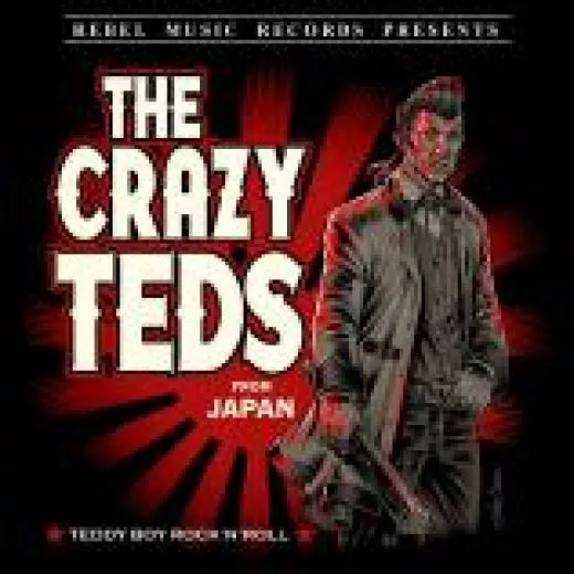 Crazy Teds, The - Teddy Boy Rock 'n' Roll