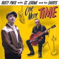 Rusty Pinto and CC Jerome - One More Time