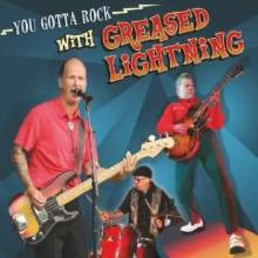 Greased Lightning - You Gotta Rock With