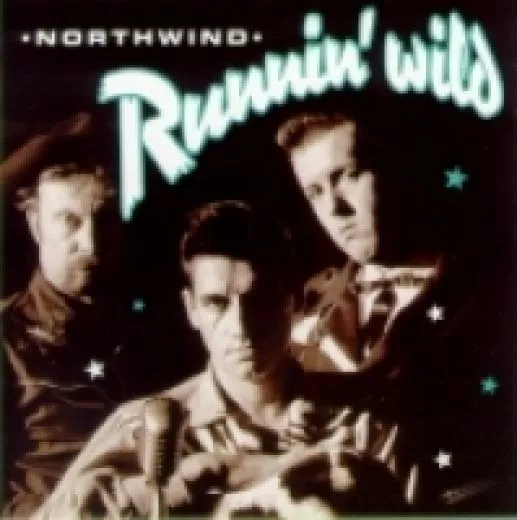 Runnin' Wild - Northwind