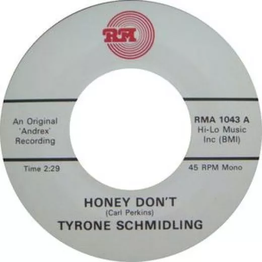 Tyrone Schmidling - Honey Don't