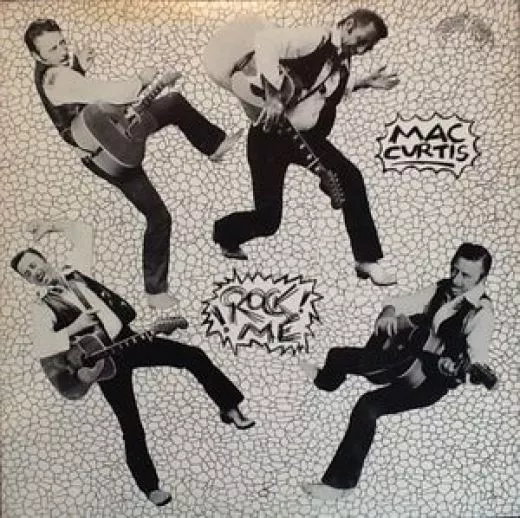 Mac Curtis - Rock Me!