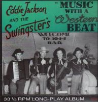 Eddie Jackson and The Swingsters - Music With A Western Beat