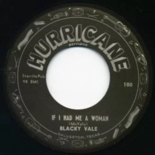 Blacky Vale - If I Had Me A Woman