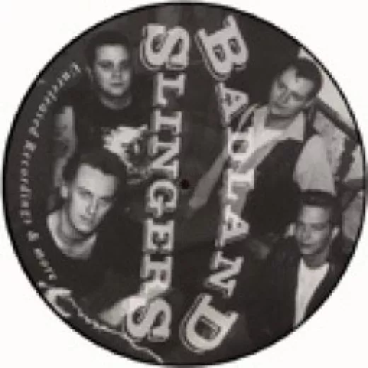 Badland Slingers - Unreleased Recordings and More