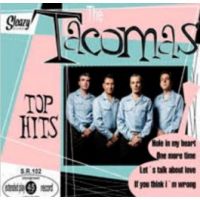Tacomas, The - Top Hits Tacomas, The - Top Hits