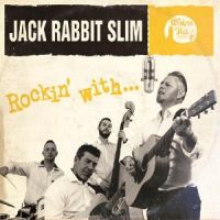 Jack Rabbit Slim - Rockin' With Vol.1