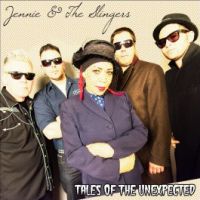 Jennie and The Slingers - Tales Of The Unexpected
