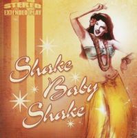 V/A Shake Baby Shake