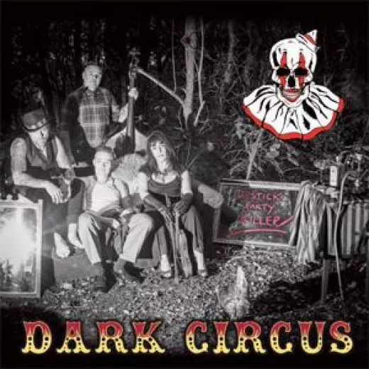 Dark Circus - Lipstick Party Killer