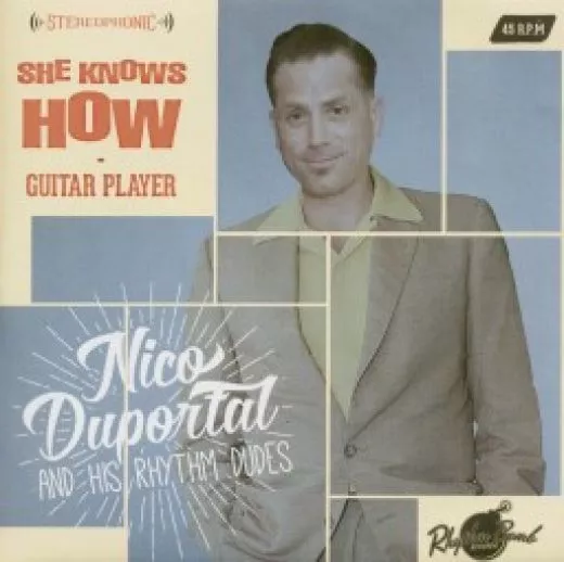 Nico Duportal and his Rhythm Dudes - She Knows How