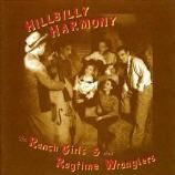 Ranch Girls & The Ragtime Wranglers - Hillbilly Harmony