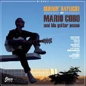 Mario Cobo and his Guitar Posse - Burnin Daylight