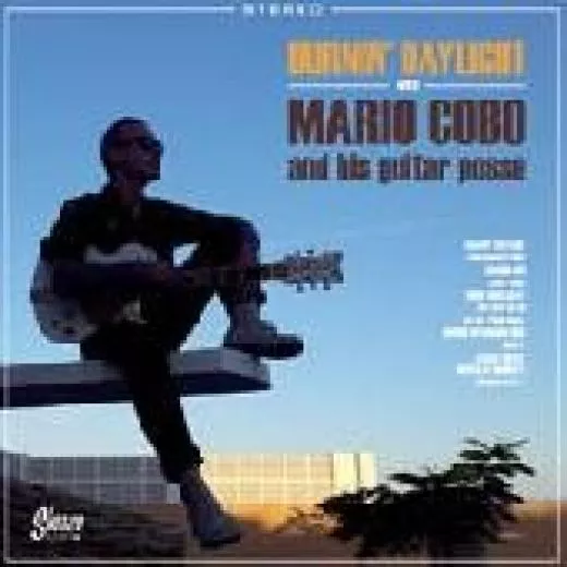 Mario Cobo and his Guitar Posse - Burnin' Daylight