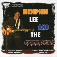 Memphis Lee and The Creepers - Hadacol Boogie